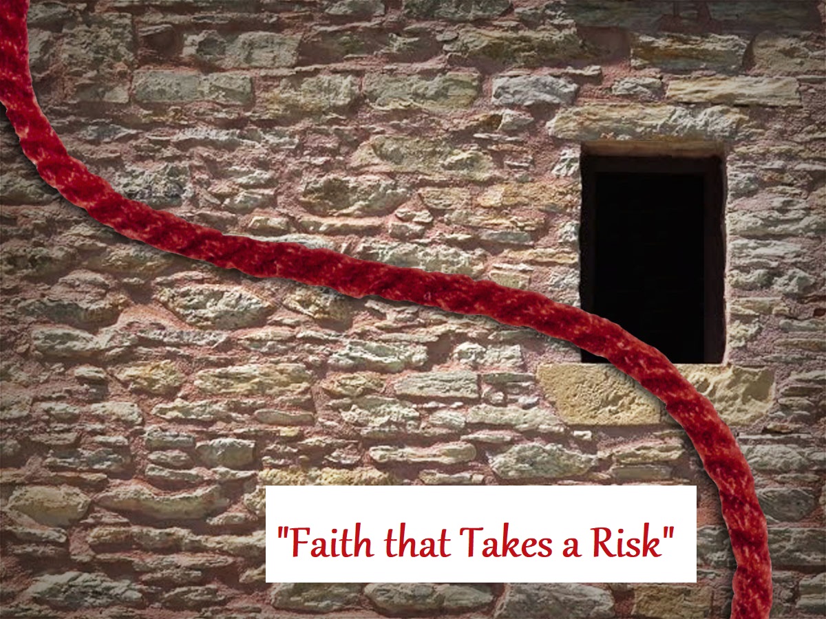 Faith That Takes a Risk – Pastor Fulmer's Blog