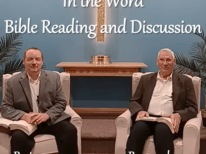 “In the Word” Bible Reading and Discussion: John Chapter 5:1 –&nbsp;9